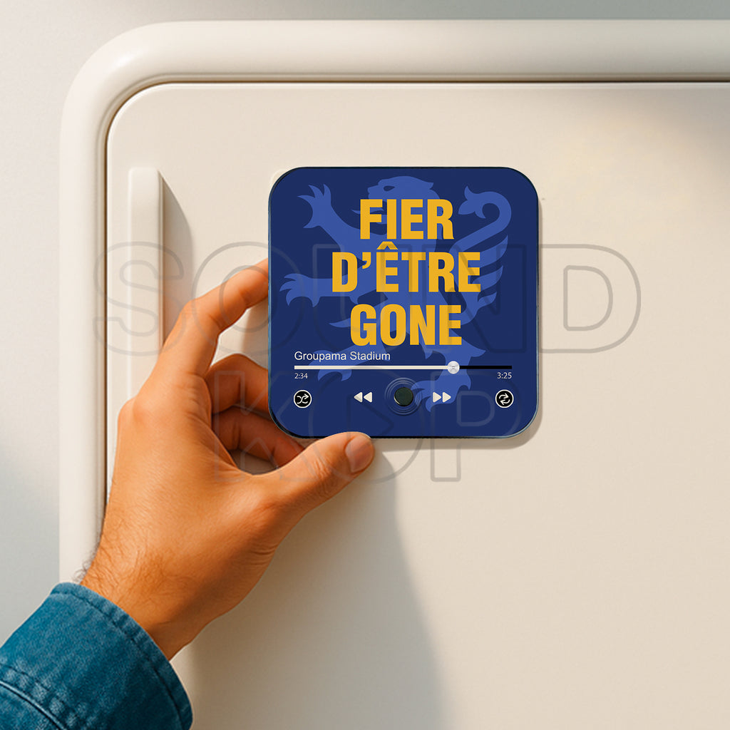 Magnet musical Olympique Lyonnais "Fier d'être Gone"