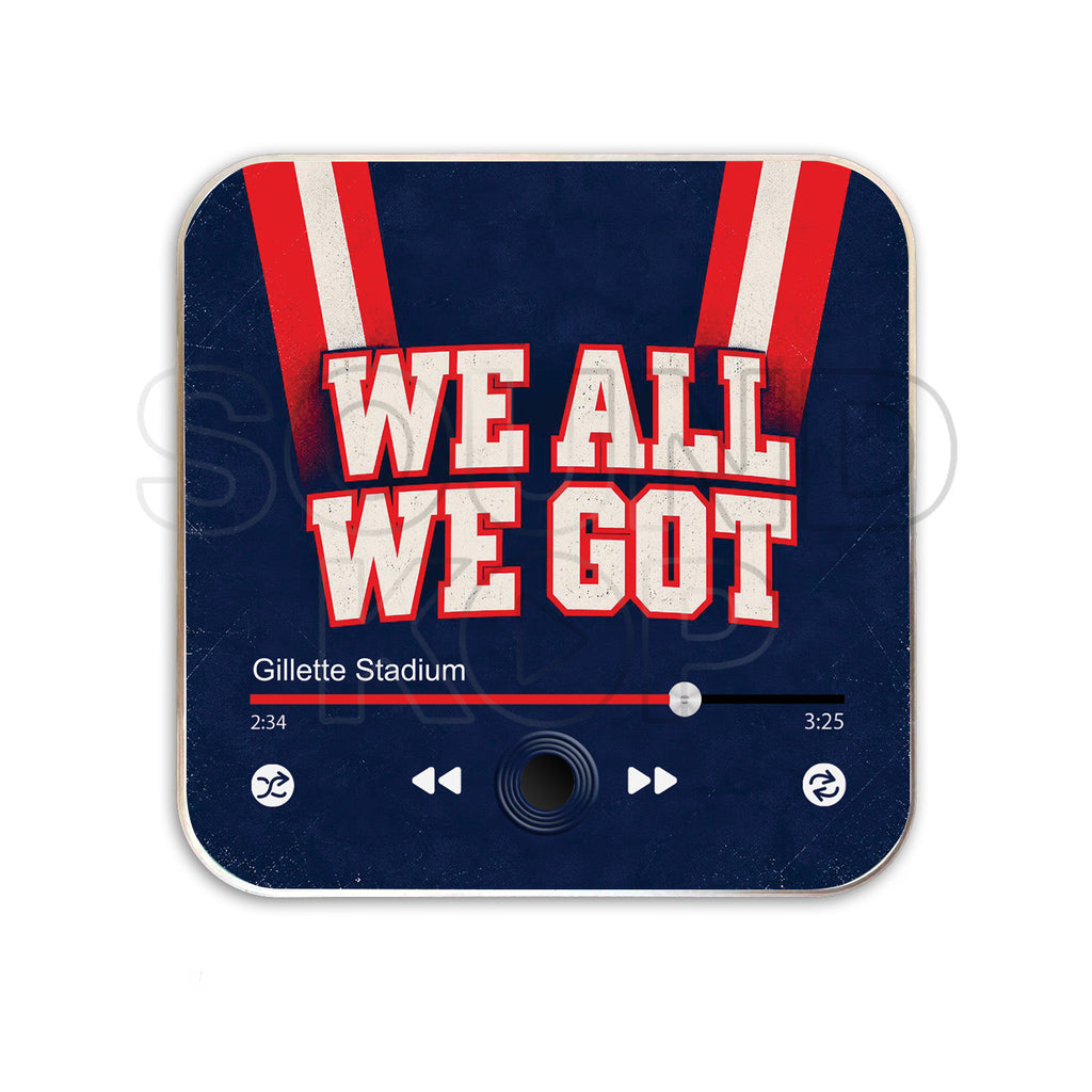 New England Patriots Musical Magnet - We All We Got